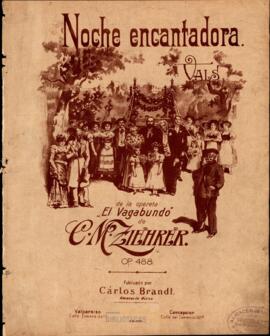 Noche encantadora. Vals de la opereta "El Vagabundo" de C. M. Ziehrer