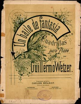 Un baile de fantasía : Cuadrillas para piano por Guillermo Wetzer