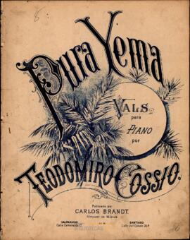 Pura Yema : Vals para piano por Teodomiro Cossio